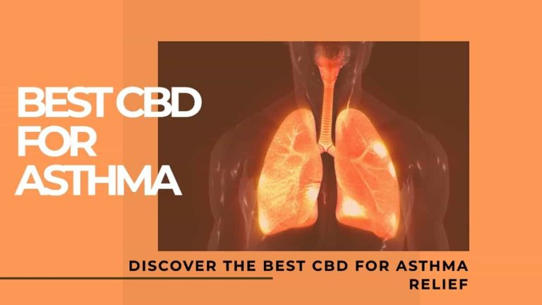 Best CBD for Asthma