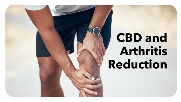 CBD and Arthritis Reduction