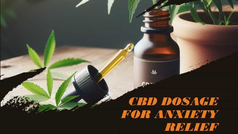 CBD Dosage for Anxiety Relief