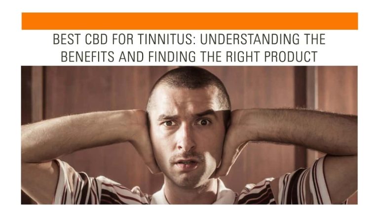 Best CBD for Tinnitus