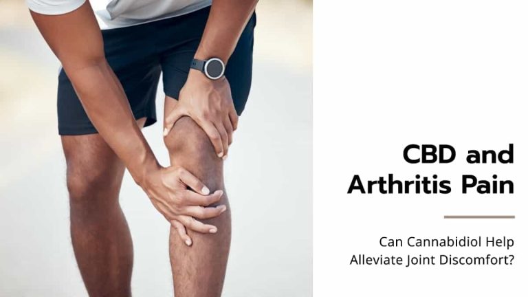 CBD and Arthritis Pain