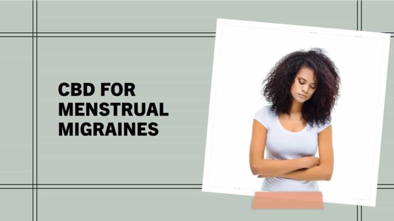 CBD for Menstrual Migraines