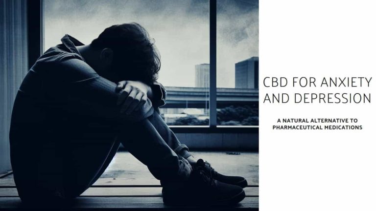 CBD for Anxiety and Depression