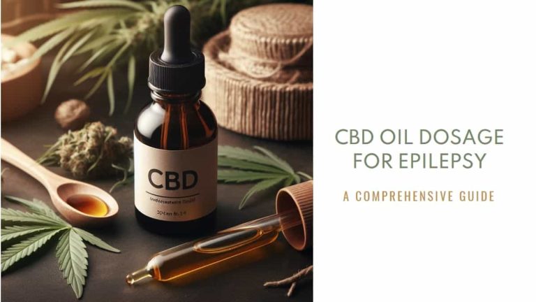 Determining a CBD Oil Dosage for Epilepsy