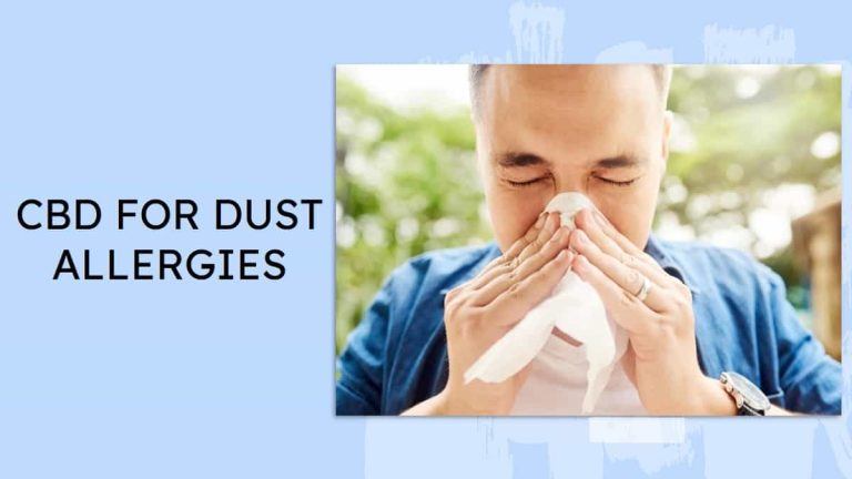 CBD for Dust Allergies