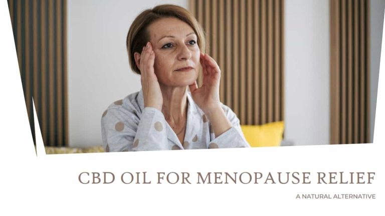 CBD Oil for Menopause Relief