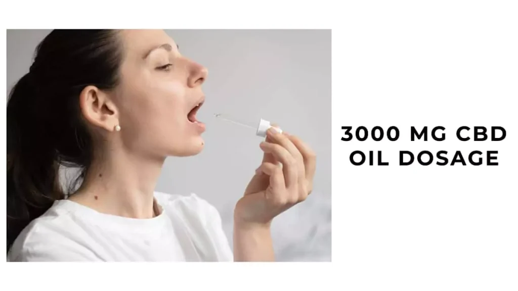 3000 mg CBD Oil Dosage