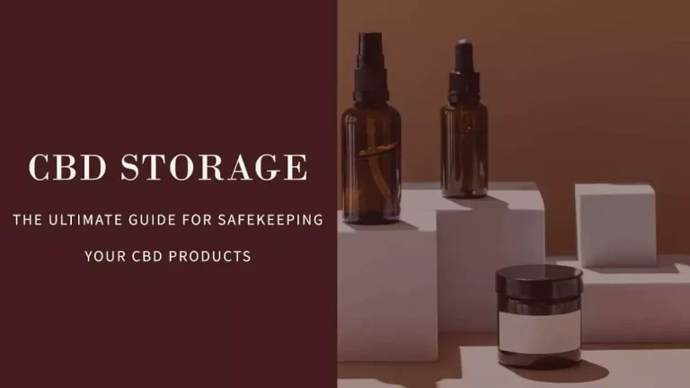 Recommended CBD Storage